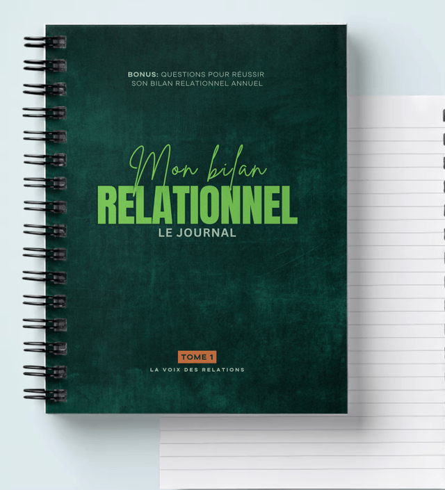Mon bilan relationnel - Le journal 